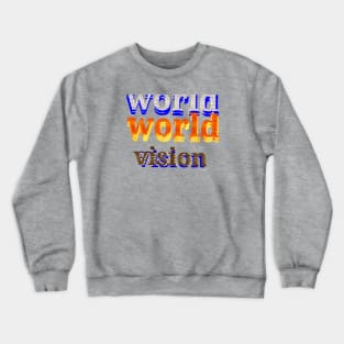 world peace Crewneck Sweatshirt